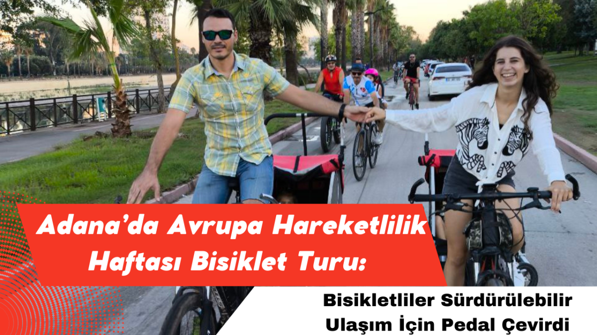 Bisikletliler Sürdürülebilir Ulaşım İçin Pedal Çevirdi