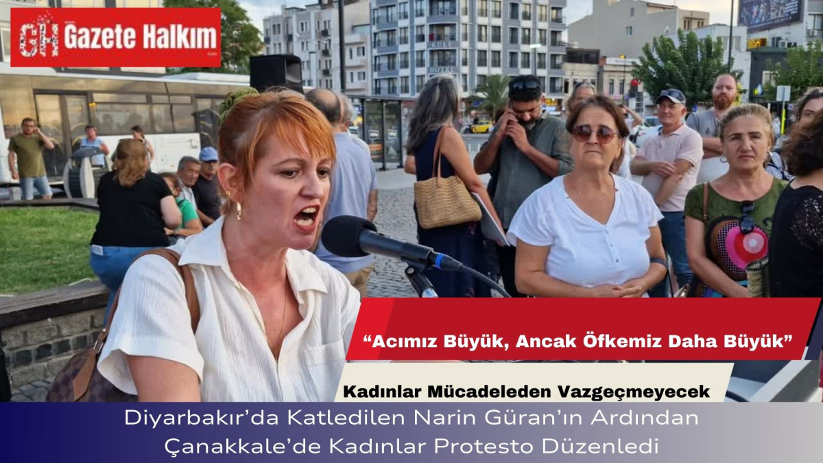 Diyarbakır’da Katledilen Narin Güran’ın Ardından Çanakkale’de Kadınlar Protesto Düzenledi