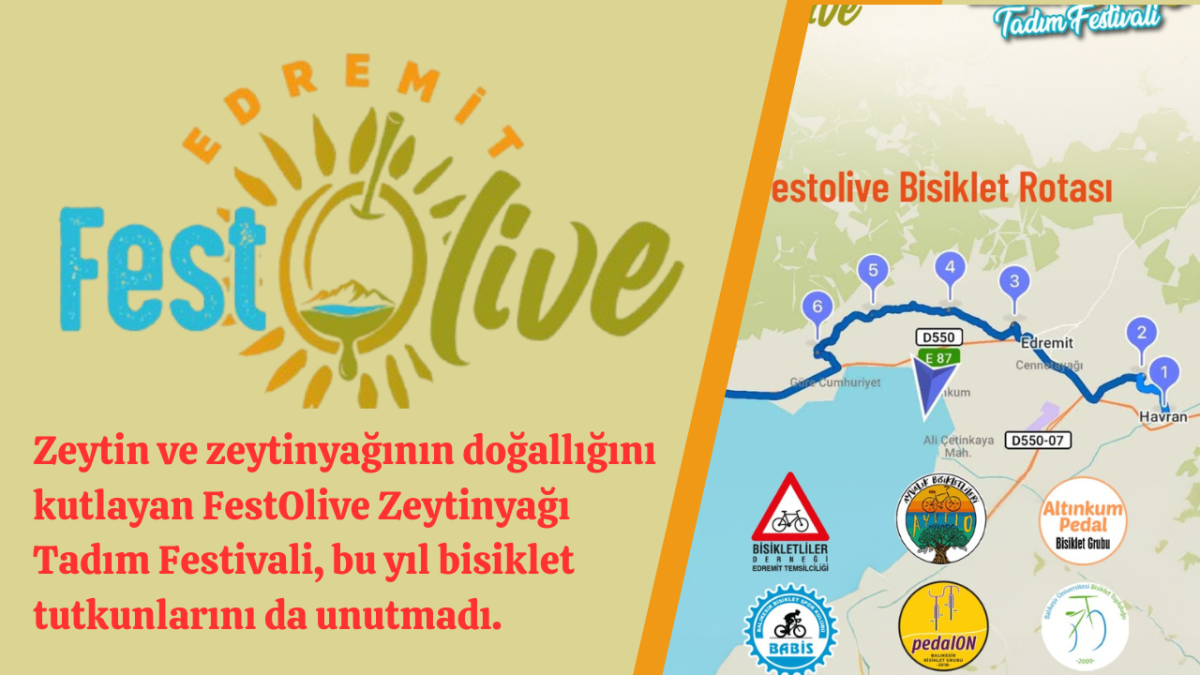 Zeytin ve zeytinyağının doğallığını kutlayan FestOlive Zeytinyağı Tadım Festivali, bu yıl bisiklet tutkunlarını da unutmadı.